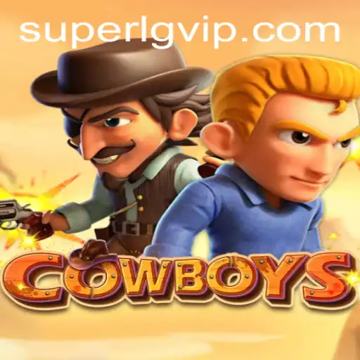Experience the Thrill of COWBOYS in Super LG