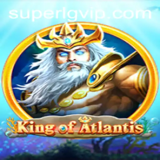 Dive into the Mystical World of KingofAtlantis: The Super LG Experience