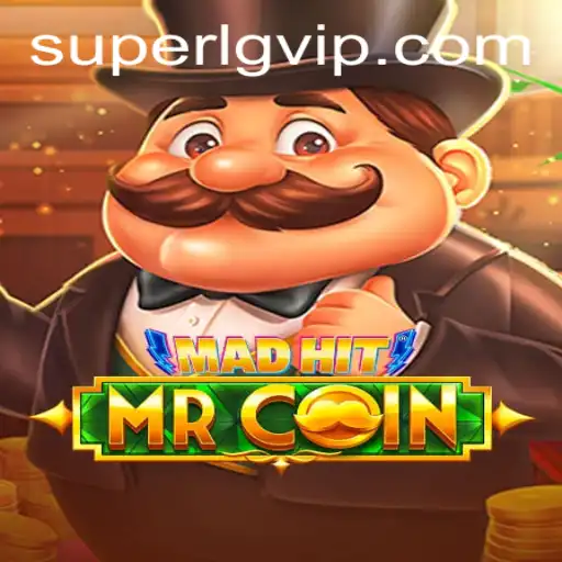 Exploring MadHitMrCoin and the Exciting Gameplay Mechanics of Super LG