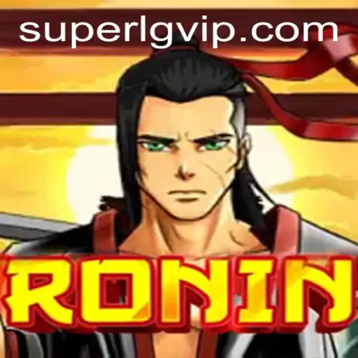 Experience the Thrilling World of Ronin: Embrace the Super LG Challenge